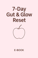 7 Day Gut & Glow Reset